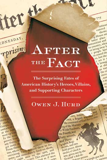 "After the Fact" by Owen J. Hurd
